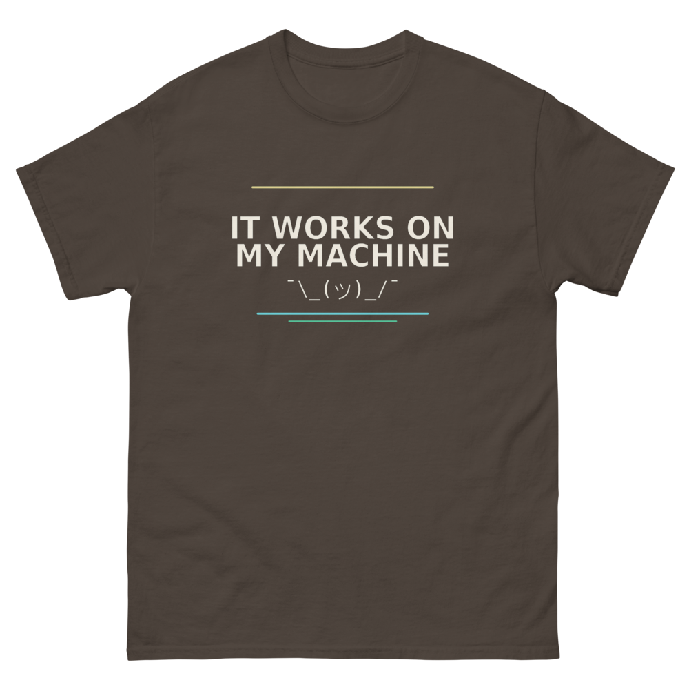 Works On My Machine