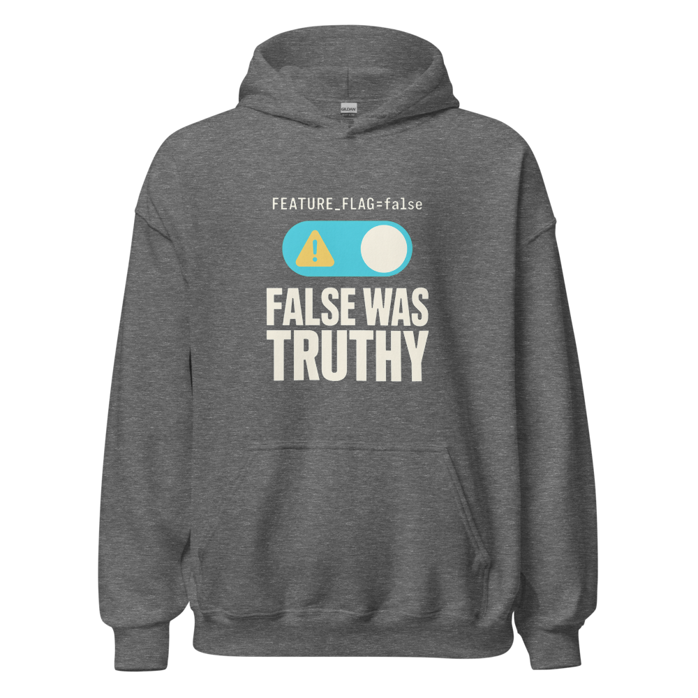 False Was Truthy