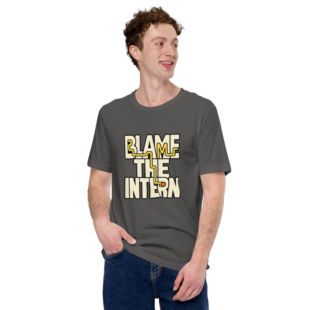 Blame The Intern