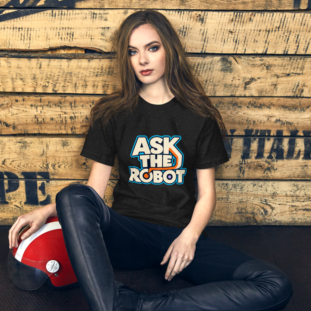 Ask The Robot