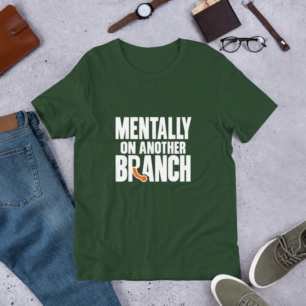 Mentally on Another Branch