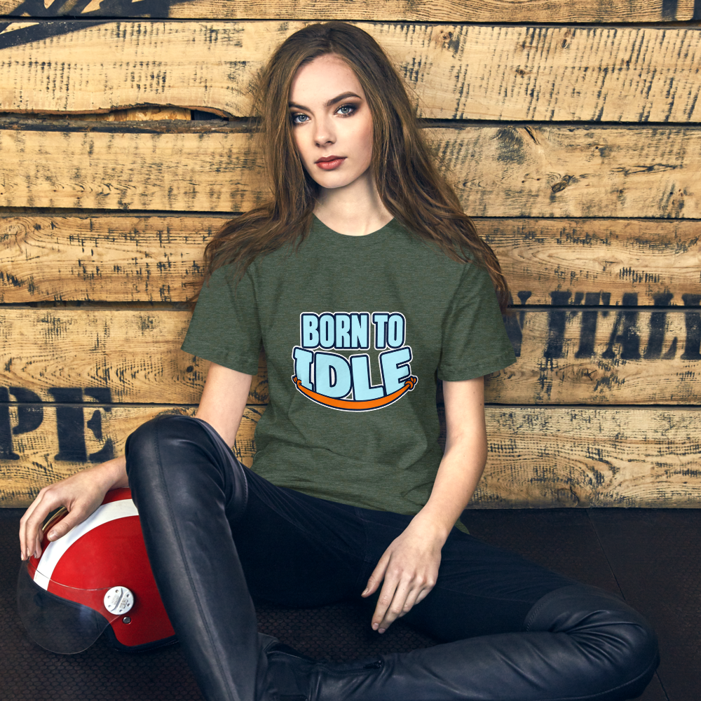 Born To Idle