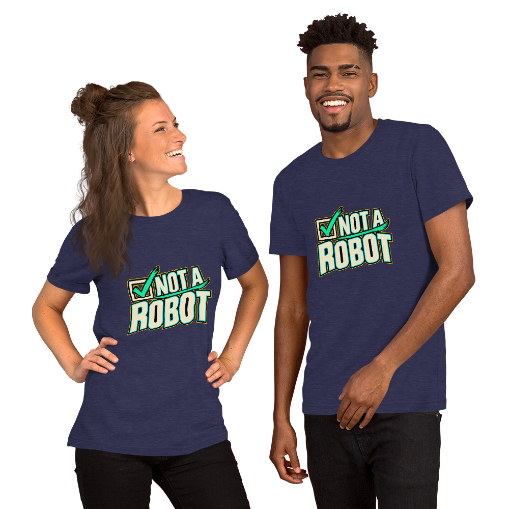 Not A Robot