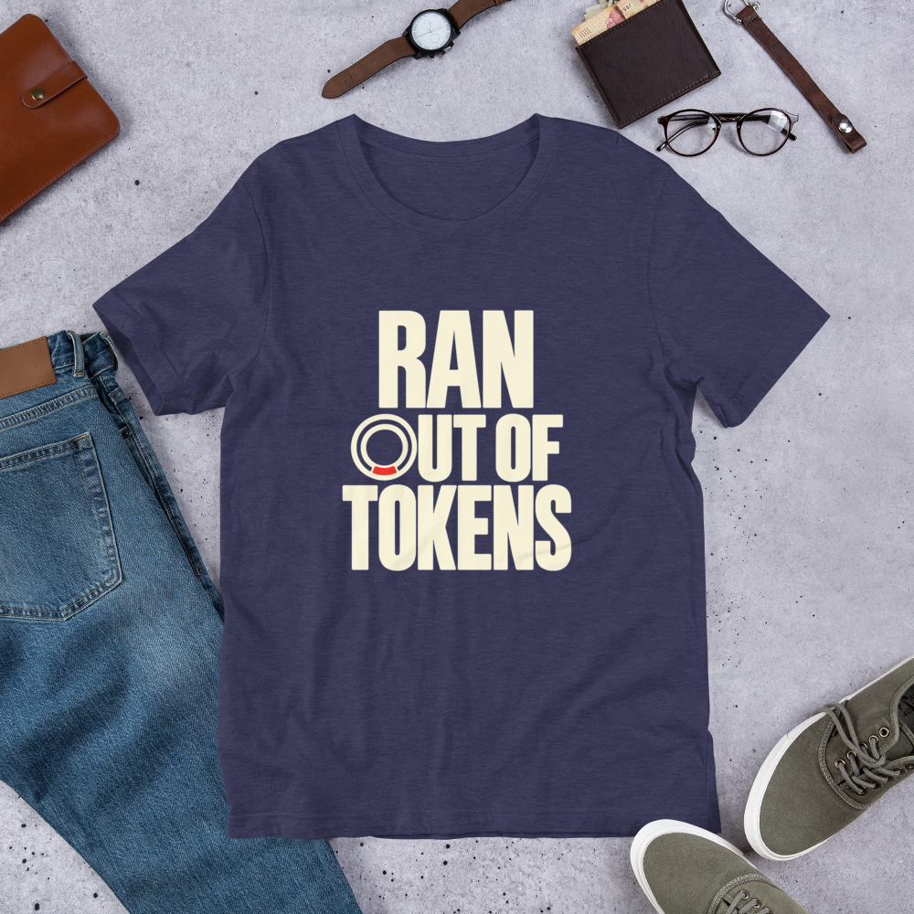 Ran Out Of Tokens