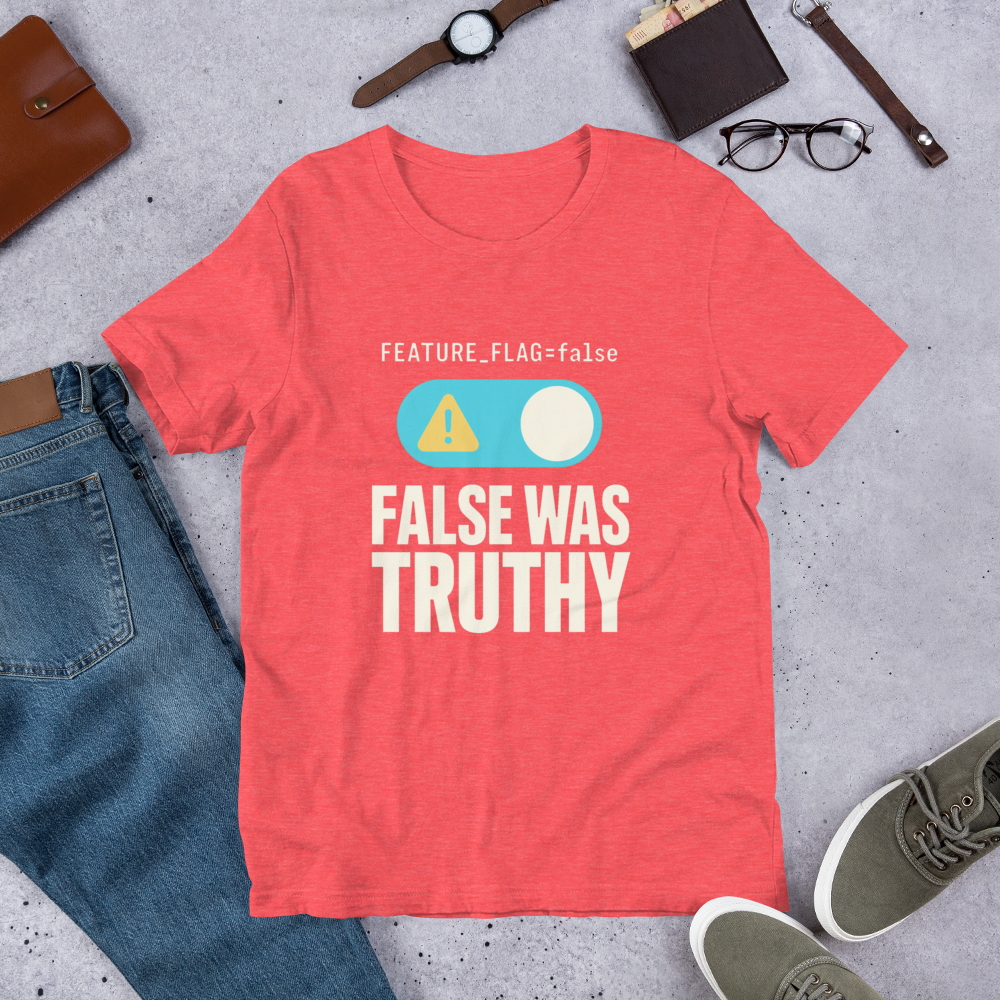 False Was Truthy