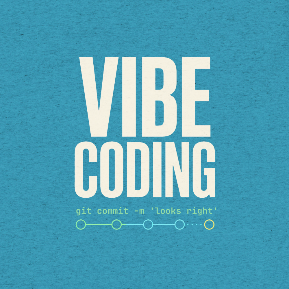 Vibe Coding