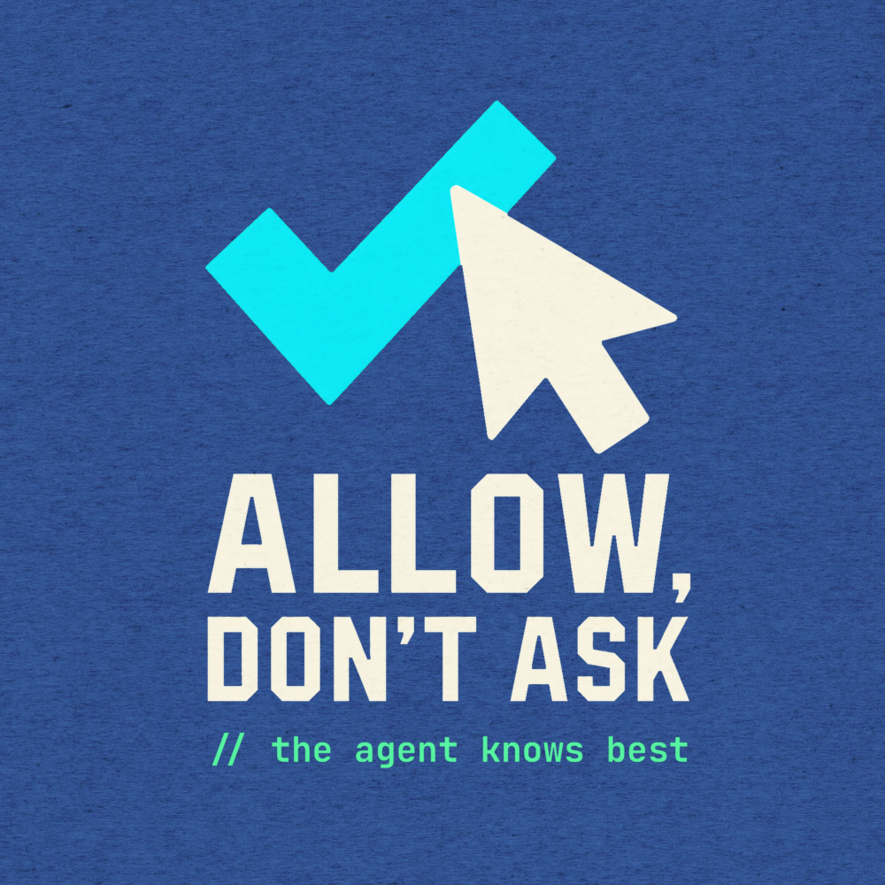Allow Don't Ask