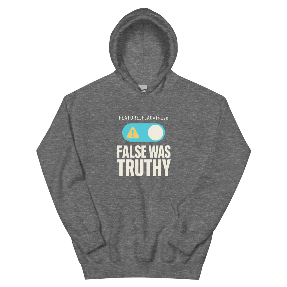 False Was Truthy