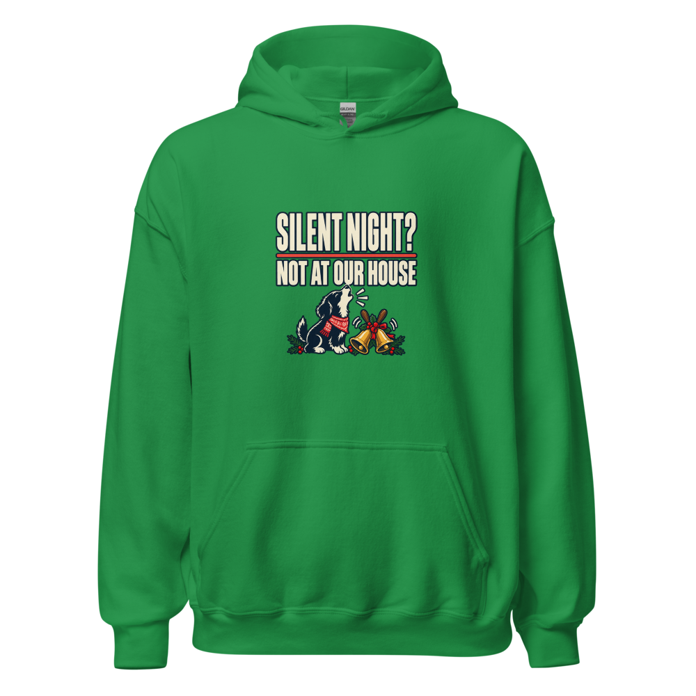 Silent Night? Not at Our House