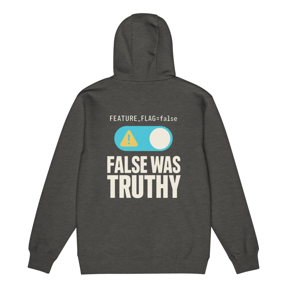 False Was Truthy