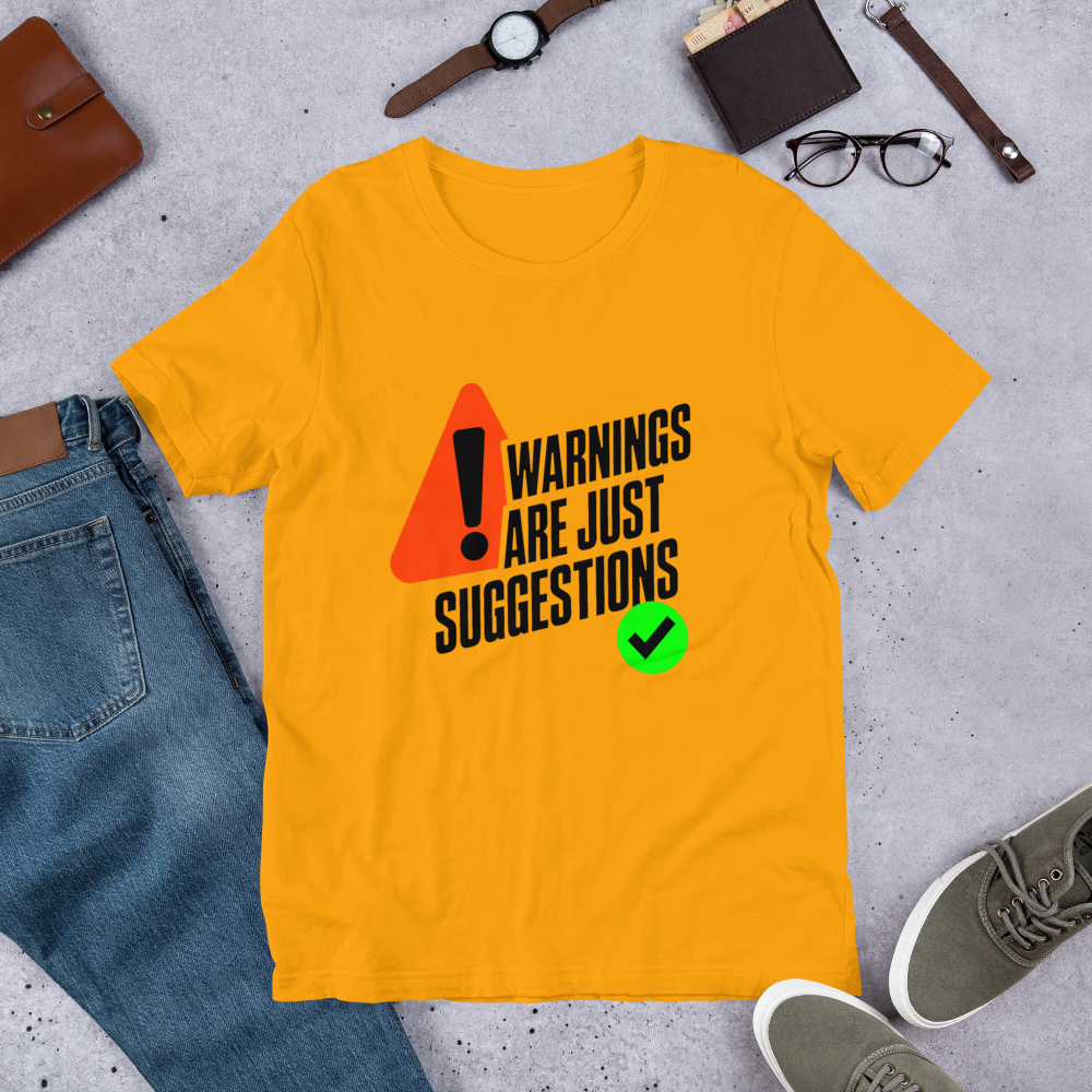 Warnings Are Suggestions