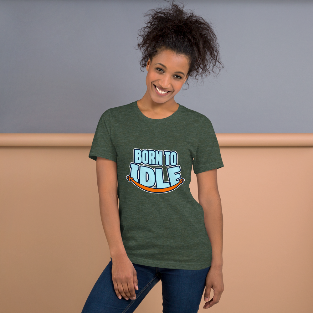 Born To Idle