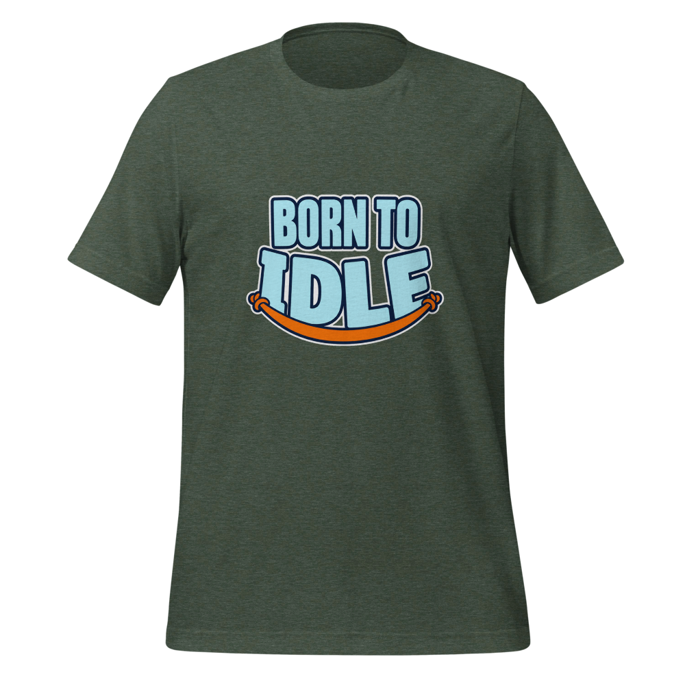 Born To Idle