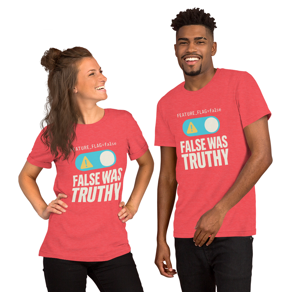 False Was Truthy