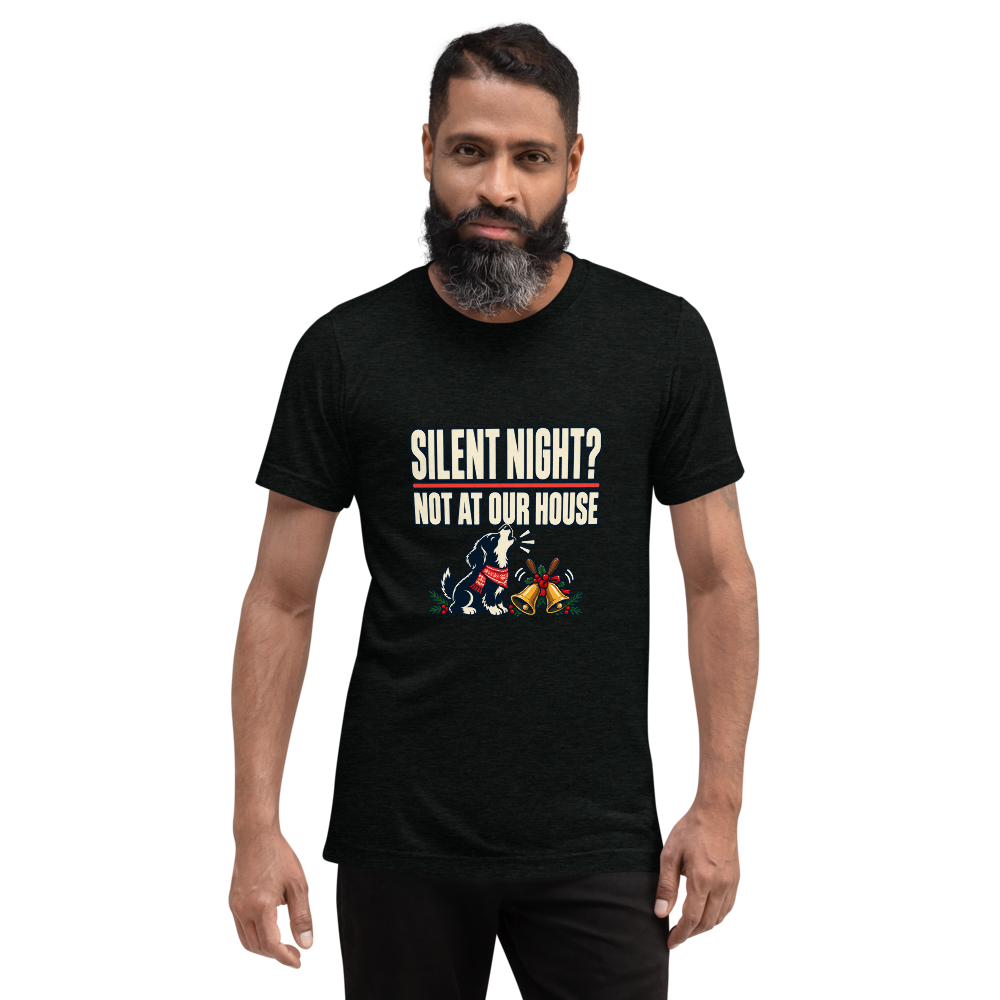 Silent Night? Not at Our House